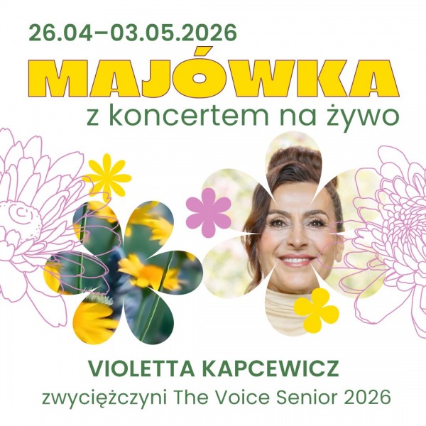 Wyjątkowa Majówka